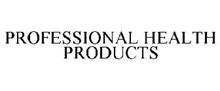 PROFESSIONAL HEALTH PRODUCTS