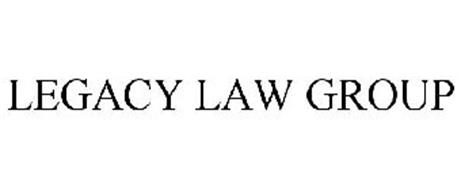 LEGACY LAW GROUP