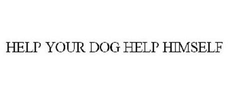 HELP YOUR DOG HELP HIMSELF