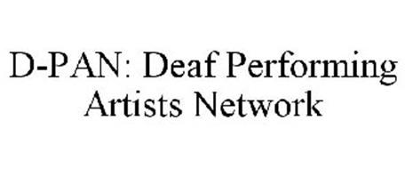 D-PAN: DEAF PERFORMING ARTISTS NETWORK