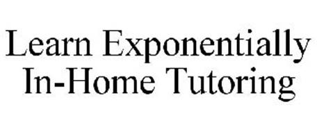 LEARN EXPONENTIALLY IN-HOME TUTORING
