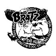 BRATZ NO HOT DOGS ALLOWED OGS D · REAL BRATZ ON NO DOGS ALLOWED REAL · BRA