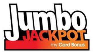 JUMBO JACKPOT MY CARD BONUS
