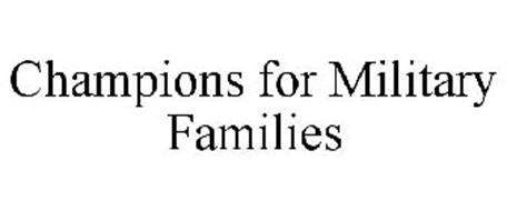CHAMPIONS FOR MILITARY FAMILIES