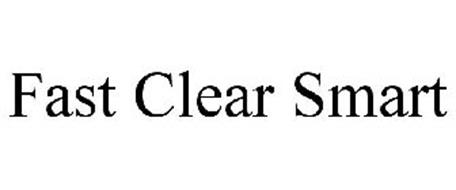 FAST CLEAR SMART