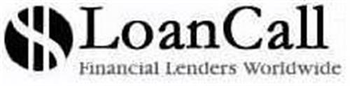 LOANCALL FINANCIAL LENDERS WORLDWIDE