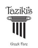 TAZIKI'S GREEK FARE