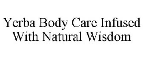 YERBA BODY CARE INFUSED WITH NATURAL WISDOM