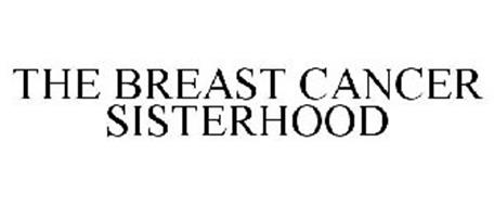 BREAST CANCER SISTERHOOD