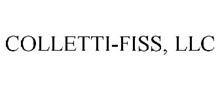 COLLETTI-FISS, LLC