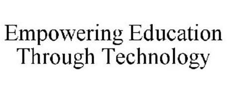EMPOWERING EDUCATION THROUGH TECHNOLOGY