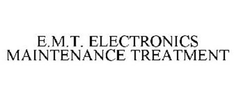 E.M.T. ELECTRONICS MAINTENANCE TREATMENT