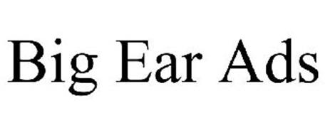 BIG EAR ADS