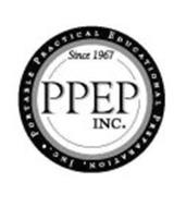 · PORTABLE PRACTICAL EDUCATIONAL PREPARATION, INC., SINCE 1967, PPEP INC.