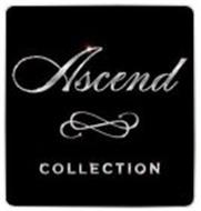 ASCEND COLLECTION