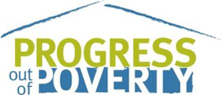PROGRESS OUT OF POVERTY