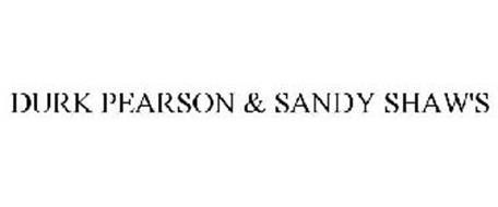 DURK PEARSON & SANDY SHAW'S
