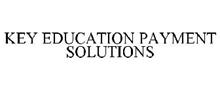 KEY EDUCATION PAYMENT SOLUTIONS