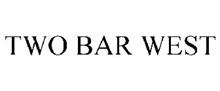 TWO BAR WEST