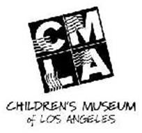 CMLA CHILDREN'S MUSEUM OF LOS ANGELES