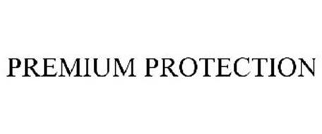 PREMIUM PROTECTION