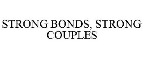 STRONG BONDS, STRONG COUPLES