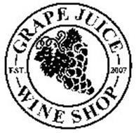 GRAPE JUICE WINE SHOP EST. 2007