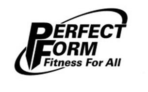 PERFECT FORM FITNESS FOR ALL