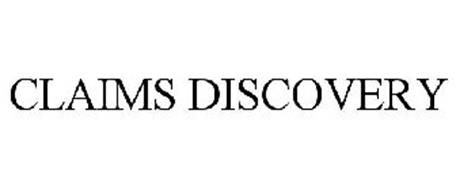 CLAIMS DISCOVERY