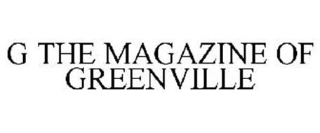 G THE MAGAZINE OF GREENVILLE