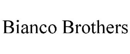 BIANCO BROTHERS
