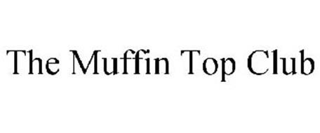 THE MUFFIN TOP CLUB