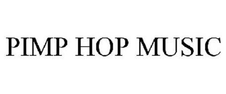 PIMP HOP MUSIC
