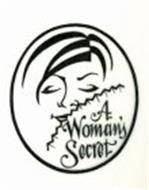 A WOMAN'S SECRET