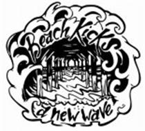 BEACHKICKS A NEW WAVE