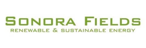 SONORA FIELDS RENEWABLE & SUSTAINABLE ENERGY