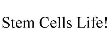 STEM CELLS LIFE!