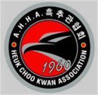 A.H.H.A. HEUK CHOO KWAN ASSOCIATION 1960