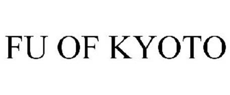 FU OF KYOTO
