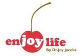 ENJOY LIFE BY DR.JOY JACOBS