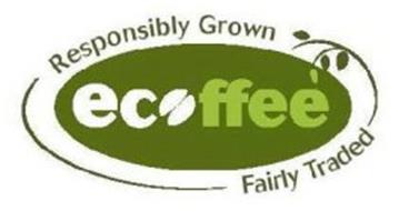 ECOFFEE RESPONSIBLY GROWN FAIRLY TRADED