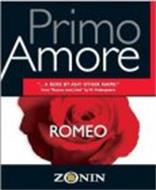 PRIMO AMORE ROMEO ZONIN 
