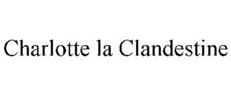 CHARLOTTE LA CLANDESTINE