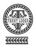 T TARRY LODGE
