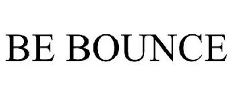 BE BOUNCE