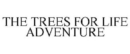 THE TREES FOR LIFE ADVENTURE
