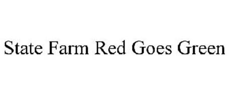 STATE FARM RED GOES GREEN