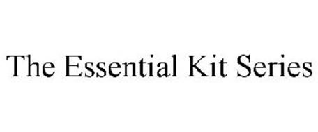 THE ESSENTIAL KIT SERIES