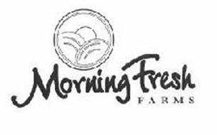 MORNING FRESH FARMS