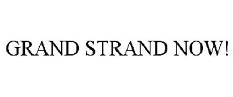 GRAND STRAND NOW!